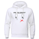 Funny Humor Print Hoodie Are You Drunk Yes or No Hooded Sweatshirt